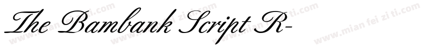The Bambank Script R字体转换